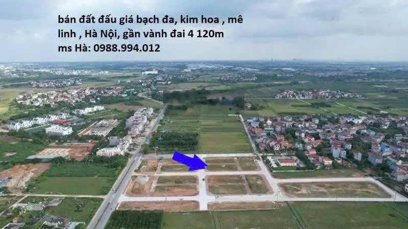 Bán lô góc đấu giá Bạch Đa, Kim Hoa, Mê Linh, Hà Nội giáp Vành Đai 4. Diện tích 117m2 lô góc 3 mặt