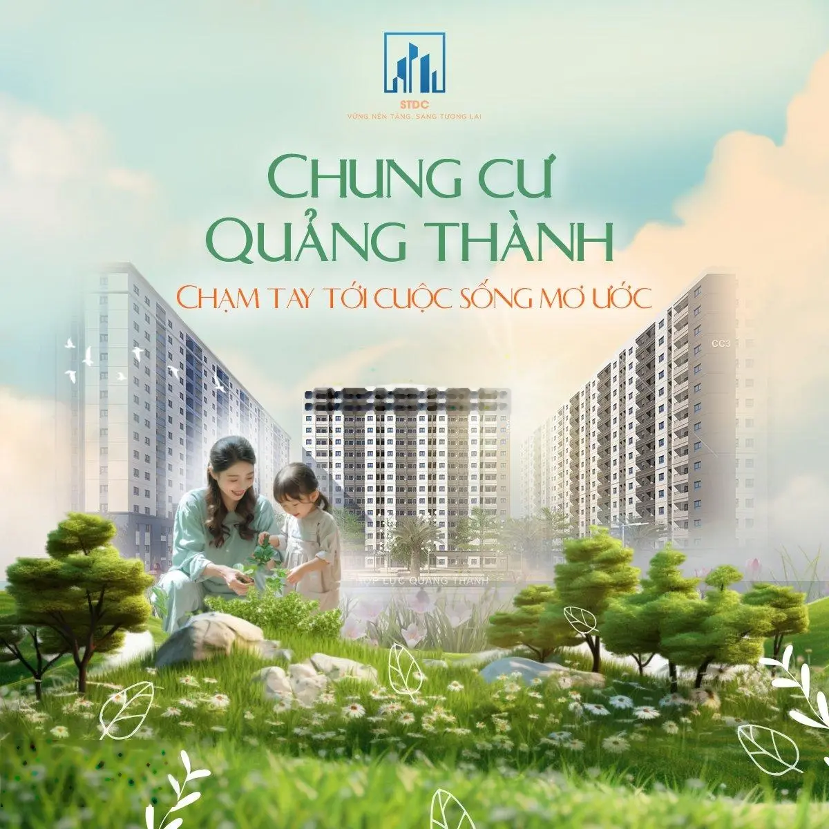 Dựng tổ ấm an yên, cùng chung cư Quảng Thành