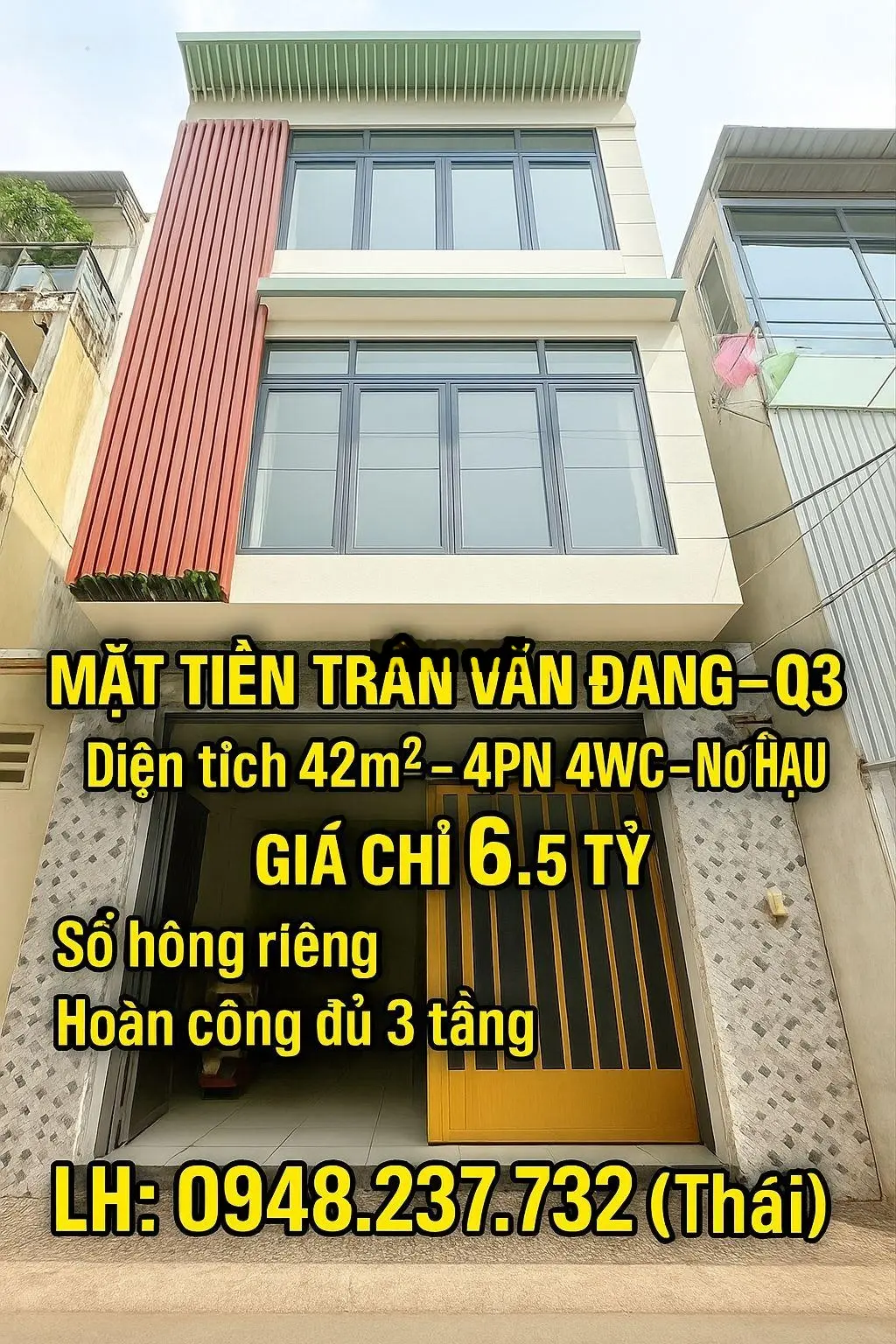 Cần bán nhà mặt tiền trần văn đang quận 3 ..ngang 4,8 m 4 phòng ngủ 4 vệ sinh giá 6,5 tỷ