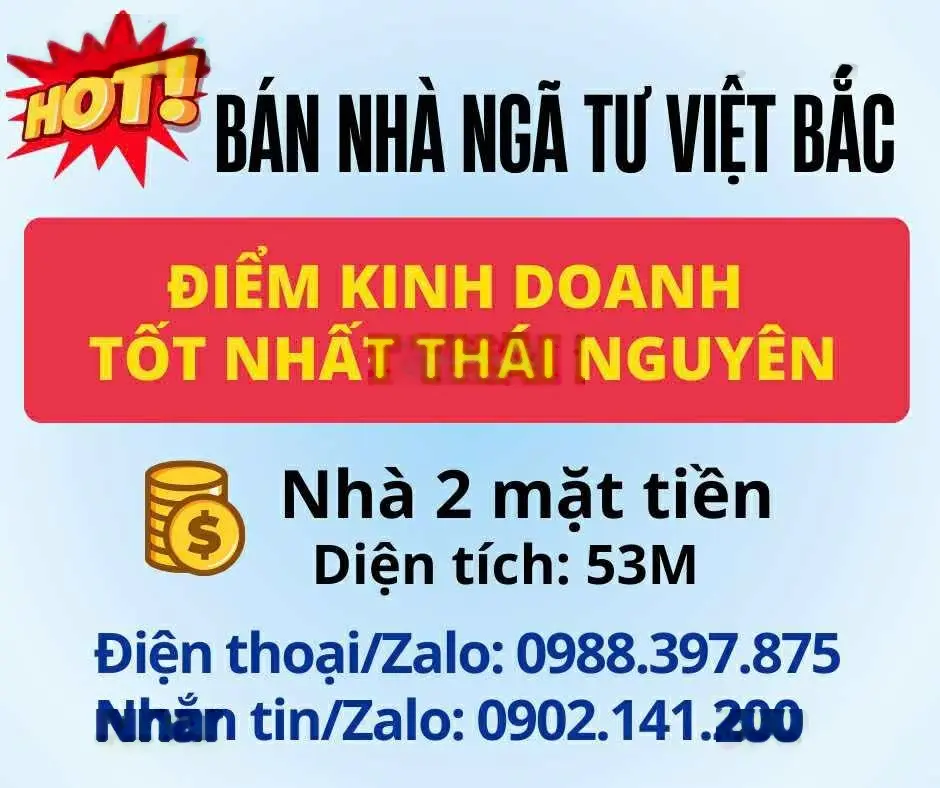 Bán nhà ngã tư Việt Bắc - Điểm kinh doanh tốt nhất TP Thái Nguyên