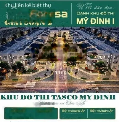 Kí gửi mua bán cho thuê BT - LK Foresa Vila, KĐT Tasco Xuân Phương. Ở hoặc đầu tư - LH: 0934 500 ***