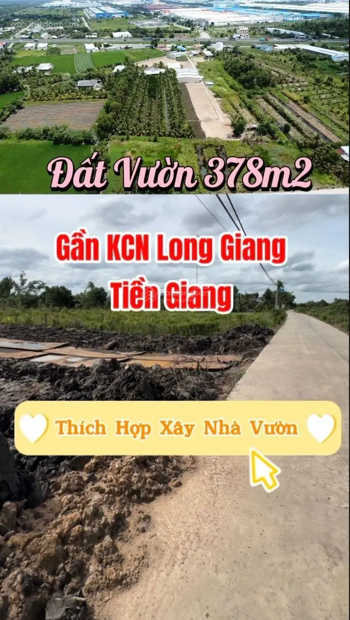 378m2 Đất Vườn Gần KCN Long Giang Tiền Giang